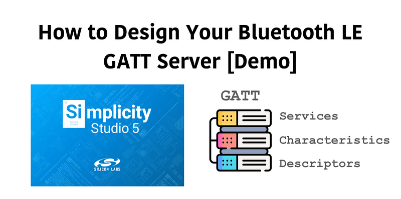 Designing Your GATT Server