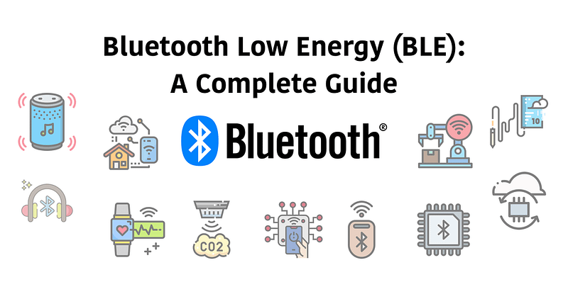 Bluetooth Low Energy Guide